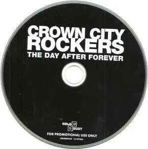 Crown City Rockers - The Day After Forever (Album Sampler) (EP) (2009) {Gold Dust Media}