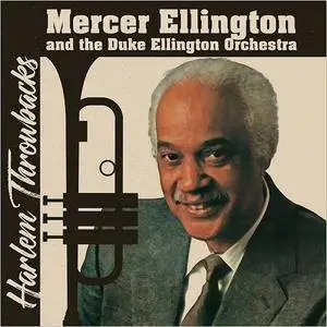 Mercer Ellington & The Duke Ellington Orchestra - Harlem Throwbacks (2017)