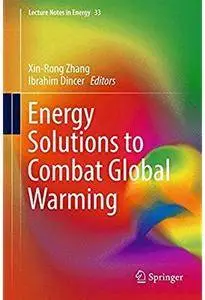 Energy Solutions to Combat Global Warming [Repost]