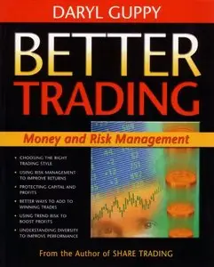 Better Trading: Money and Risk Management (repost)