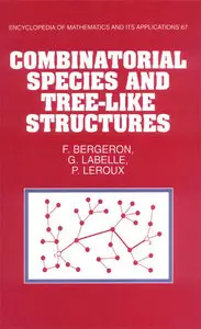 Combinatorial Species and Tree-like Structures