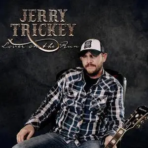 Jerry Trickey - Lover on the Run (2017)