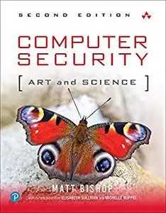Computer Security: Art and Science, 2nd Edition (repost)