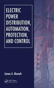 Electric Power Distribution, Automation, Protection, and Control (Repost)