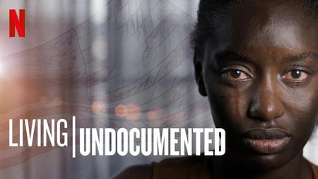 Living Undocumented S01