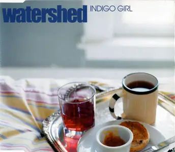 Watershed - Indigo Girl (EMI Electrola 7243 5 50695 2 8) (EU 2002)