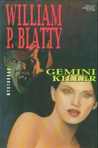 William Peter Blatty - Gemini Killer