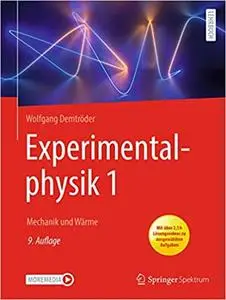 Experimentalphysik 1: Mechanik und Wärme, 9. Aufl age