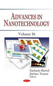 Advances in Nanotechnology: Volume 16