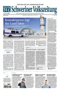 Schweriner Volkszeitung Zeitung für die Landeshauptstadt - 23. März 2020