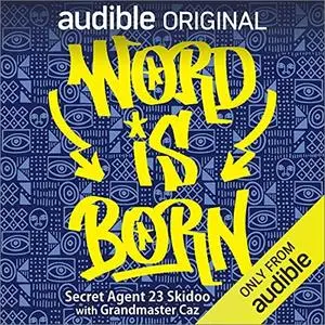Word is Born [Audiobook]