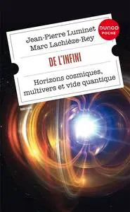 De l'infini - Jean-Pierre Luminet, Marc Lachièze-Rey
