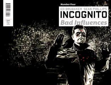 Incognito: Bad Influences #4 (of 5) (2011)