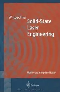 Solid-State Laser Engineering: Volume 1 (Repost)