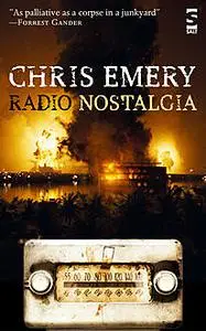 «Radio Nostalgia» by Chris Emery