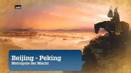 Peking - Metropole der Macht (2014)