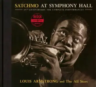 Louis Armstrong - Satchmo At Symphony Hall - 65th Anniversary: The Complete Performances (1947) {Hip-O Select B0016891-02}