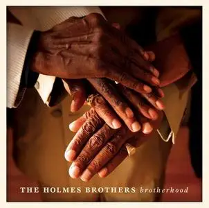 The Holmes Brothers - Brotherhood (2013)
