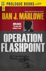 «Operation Flashpoint» by Dan J Marlowe