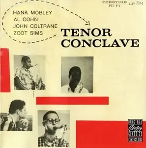 Hank Mobley/Al Cohn/John Coltrane/Zoot Sims - Tenor Conclave (1956)
