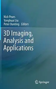 3D Imaging, Analysis and Applications