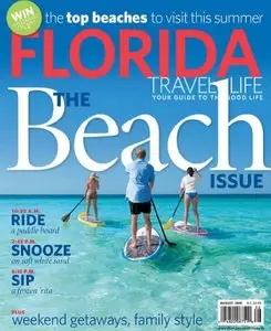Florida Travel and Life - July/August 2010