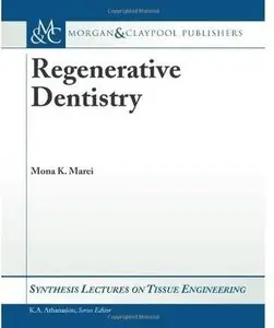 Regenerative Dentistry