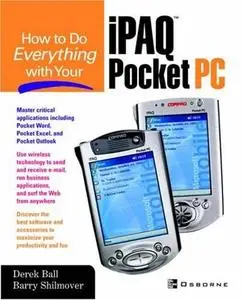 How to Do Everything With Your iPAQ Pocket PC