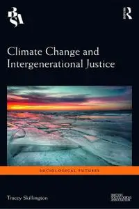 Climate Change and Intergenerational Justice