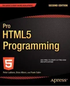 Peter Lubbers, Brian Albers, Frank Salim, "Pro HTML5 Programming, 2nd Edition"