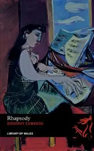 «Rhapsody» by Dorothy Edwards