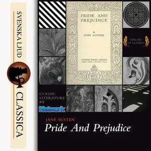 «Pride and Prejudice» by Jane Austen