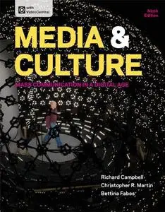 Media & culture: mass communication in a digital age