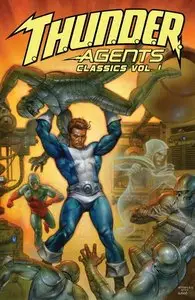 T.H.U.N.D.E.R. Agents Classics Vol. 1 (2013)