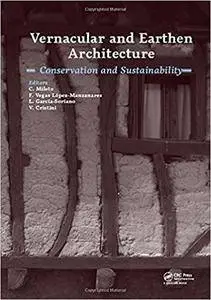 Vernacular and Earthen Architecture: Conservation and Sustainability