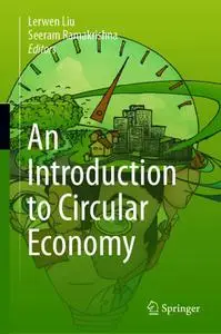 An Introduction to Circular Economy (Repost)