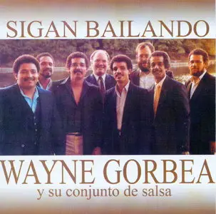 Wayne Gorbea & Salsa Picante - Sigan Bailando  (1986)