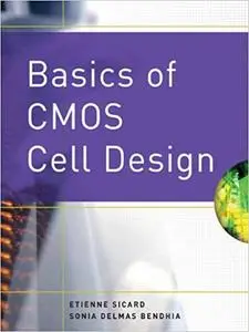 Basics of CMOS Cell Design (Repost)