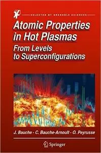 Atomic Properties in Hot Plasmas: From Levels to Superconfigurations [Repost]