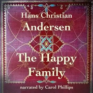 «The Happy Family» by Hans Christian Andersen