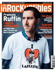 Les Inrockuptibles - 29 Mars au 4 Avril 2017