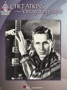 Chet Atkins - Vintage Fingerstyle (Guitar Recorded Versions) by Hal Leonard Corporation