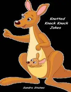 Knotted Knock Knock Jokes