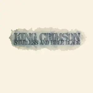 King Crimson - Starless and Bible Black (1974/2015) [Official Digital Download]