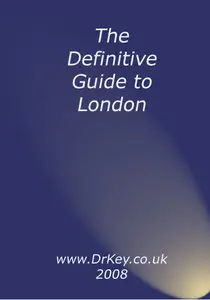 The Definitive London Travel Guide