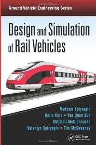 Design and Simulation of Rail Vehicles (repost)