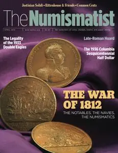 The Numismatist - April 2012