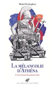 Le cabinet des Antiques, Tome 2 : La Mélancolie d'Athéna - Michel De Jaeghere