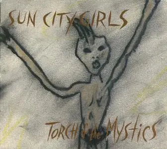 Sun City Girls - Torch Of The Mystics (1990) {1993 Tupelo Recording Company}