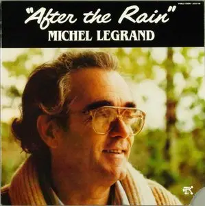 Michel Legrand - After The Rain (1982)